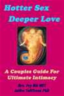 Book cover: Hotter Sex, Deeper Love, by Orv. Fry (preview)
