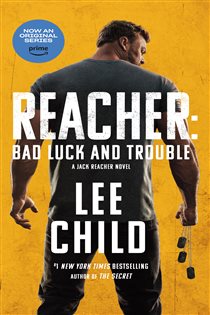 Book cover: Bad Luck and Trouble (Book 11 of Jack Reacher) by Lee Child (preview)