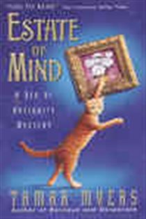 Book cover: Estate of Mind (Book 11 of Den of Antiquity) by Tamar Myers (preview)