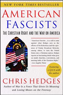 Book cover: American Fascists, by Chris Hedges (preview)