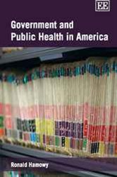 Government and Public Health in America