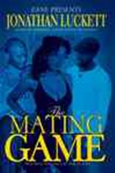 Book cover: The Mating Game, by Jonathan Luckett (preview)