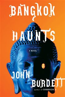Book cover: Bangkok Haunts (Book 3 of Royal Thai Detective Novels) by John Burdett (preview)