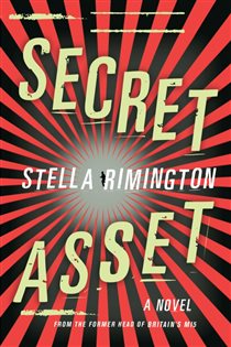 Book cover: Secret Asset (Book 2 of Agent Liz Carlyle Series) by Stella Rimington (preview)