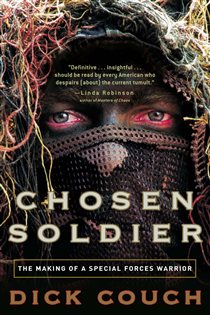 Book cover: Chosen Soldier, by Dick Couch (preview)