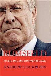 Book cover: Rumsfeld, by Andrew Cockburn (preview)