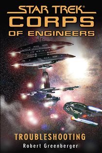 Book cover: Star Trek: Troubleshooting, by Robert Greenberger (preview)