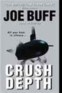 Book cover: Crush Depth (Book 3 of A Jeffrey Fuller Novel) by Joe Buff (preview)