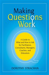 Book cover: Making Questions Work, by Dorothy Strachan (preview)