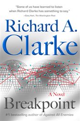 Book cover: Breakpoint, by Richard A. Clarke (preview)