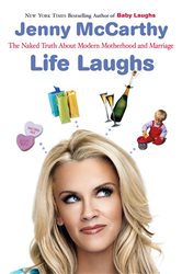 Book cover: Life Laughs, by Jenny McCarthy (preview)