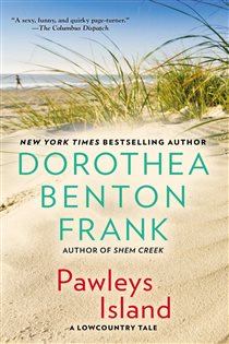 Book cover: Pawleys Island (Book 5 of Lowcountry Tales) by Dorothea Benton Frank (preview)