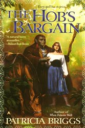 Book cover: The Hob's Bargain, by Patricia Briggs (preview)
