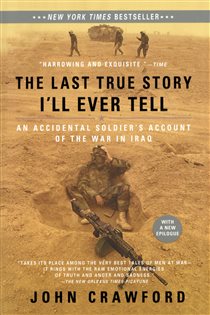 Book cover: The Last True Story I'll Ever Tell, by John Crawford (preview)