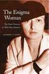 Book cover: The Enigma Woman, by Kathleen A. Cairns (preview)