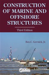 Book cover: Construction of Marine and Offshore Structures, by Ben C. Gerwick Jr. (preview)