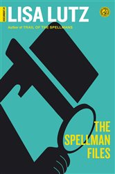 Book cover: The Spellman Files, by Lisa Lutz (preview)