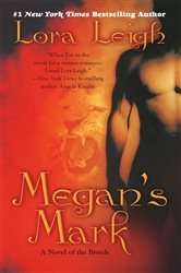 Book cover: Megan's Mark (Book 7 of A Novel of the Breeds) by Lora Leigh (preview)