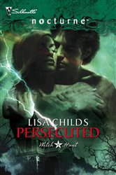 Book cover: Persecuted, by Lisa Childs (preview)