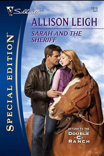 Book cover: Sarah and the Sheriff (Book 5 of Men of the Double-C Ranch) by Allison Leigh (preview)