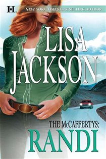 Book cover: The McCaffertys: Randi (Book 4 of The McCaffertys) by Lisa Jackson (preview)