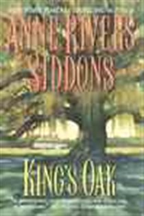 Book cover: King's Oak, by Anne Rivers Siddons (preview)