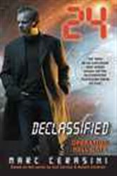 Book cover: 24 Declassified: Operation Hell Gate, by Marc Cerasini (preview)