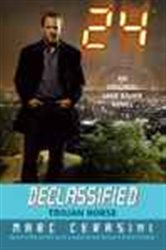 Book cover: 24 Declassified: Trojan Horse, by Marc Cerasini (preview)