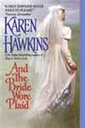 Book cover: And the Bride Wore Plaid, by Karen Hawkins (preview)
