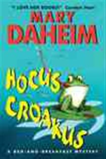 Book cover: Hocus Croakus (Book 19 of Bed-and-Breakfast Mysteries) by Mary Daheim (preview)