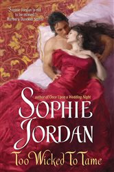 Book cover: Too Wicked to Tame (Book 2 of The Derrings) by Sophie Jordan (preview)