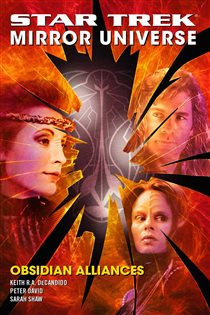 Book cover: Star Trek: Mirror Universe: Obsidian Alliances, by Peter David (preview)