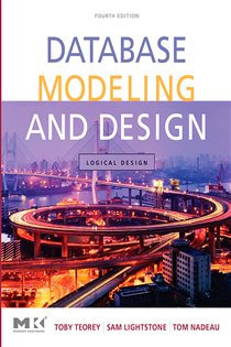 Book cover: Database Modeling and Design, by Toby J. Teorey (preview)