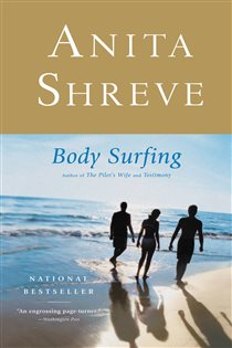Book cover: Body Surfing, by Anita Shreve (preview)
