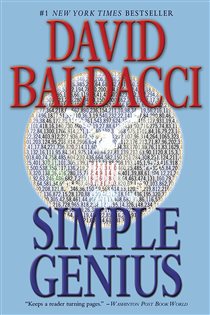 Book cover: Simple Genius (Book 3 of King & Maxwell Series) by David Baldacci (preview)