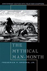 Book cover: The Mythical Man-Month, Anniversary Edition, by Brooks, Frederick P., Jr. (preview)