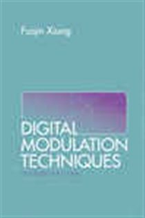 Book cover: Digital Modulation Techniques, by Fuqin Xiong (preview)