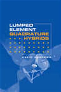 Book cover: Lumped Element Quadrature Hybrids, by David Andrews (preview)