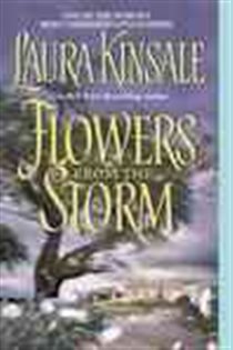 Book cover: Flowers from the Storm, by Laura Kinsale (preview)