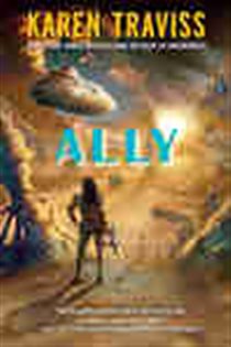 Book cover: Ally (Book 5 of The Wess'har Wars) by Karen Traviss (preview)
