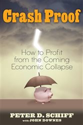 Book cover: Crash Proof, by Peter D. Schiff (preview)