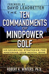 Book cover: The Ten Commandments of Mindpower Golf, by Robert Winters (preview)