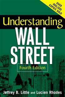Book cover: Understanding Wall Street, by Jeffrey B. Little (preview)
