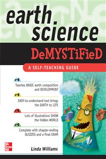 Book cover: Earth Science Demystified, by Linda D. Williams (preview)