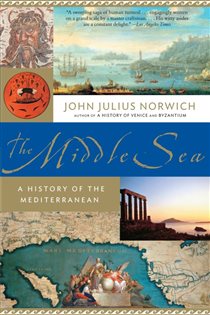 Book cover: The Middle Sea, by John Julius Norwich (preview)