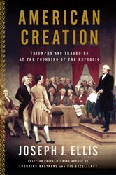 Book cover: American Creation, by Joseph J. Ellis (preview)