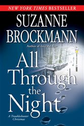 Book cover: All Through the Night (Book 12 of Troubleshooters) by Suzanne Brockmann (preview)