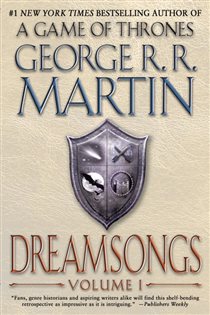 Book cover: Dreamsongs: Volume I (Book 1 of Dreamsongs) by George R. R. Martin (preview)
