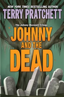 Book cover: Johnny and the Dead (Book 2 of Johnny Maxwell Trilogy) by Terry Pratchett (preview)