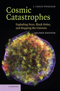 Book cover: Cosmic Catastrophes, by J. Craig Wheeler (preview)